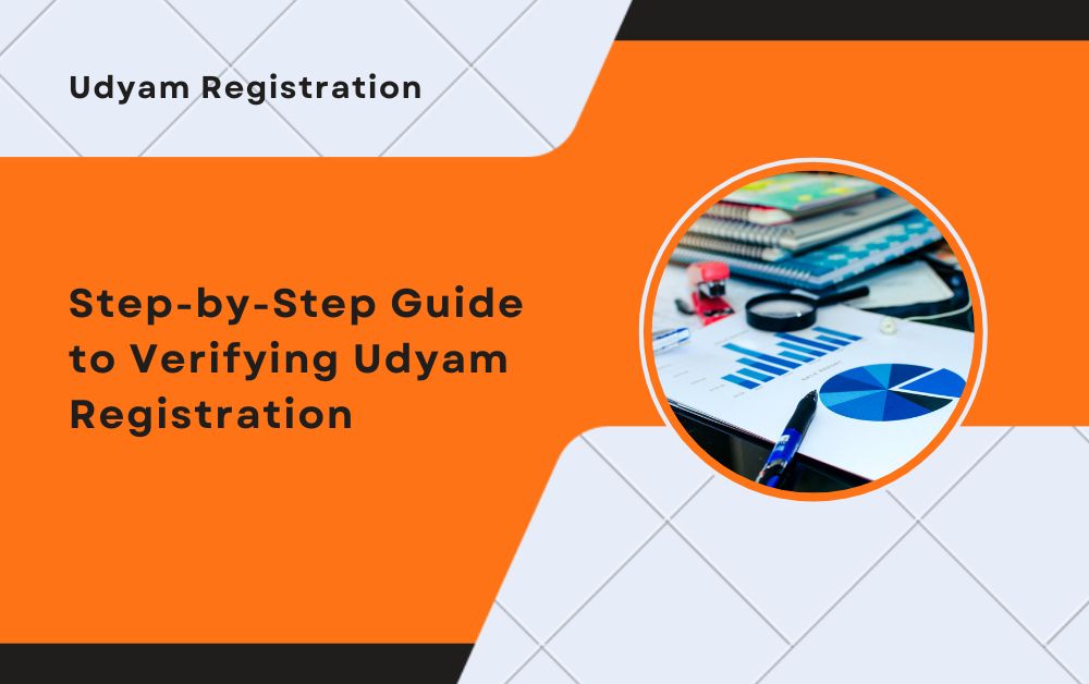 Step-by-Step Guide to Verifying Udyam Registration